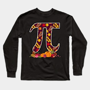 Pi Funny Math Pie Thanksgiving Fall Autumn Long Sleeve T-Shirt